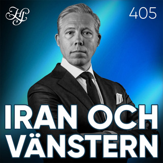 #405 - IRAN OCH VÄNSTERN
