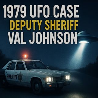 AudioBlog: The 1979 UFO Case of Val Johnson