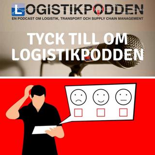 Tyck till om Logistikpodden