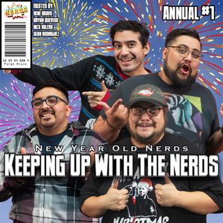 The One Where One of The Nerds gets Screwed Over | Keeping Up with the Nerds Issue Annual #1 2025