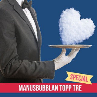 Manusbubblan SPECIAL Topp Tre 19