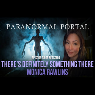 S6EP38- There's Definitely Something There - Monica Rawlins