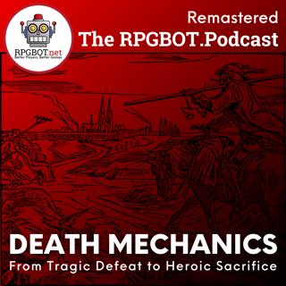 DEATH MECHANICS (Remastered): From Tragic Defeat to Heroic Sacrifice