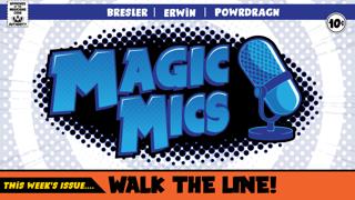 Walk The Line - Marvel Secret Lair Drama, JBro Passes, RIP Hildebrant, UB-Free Formats & Much More!