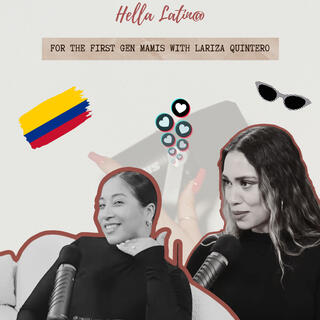 For The First Gen Mamis with Lariza Quintero