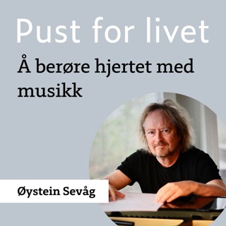 Øystein Sevåg. "Å berøre hjertet med musikk."