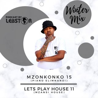Lebstar - Mzonkonko 15 (2Hours Of iPiano Elimnandi)