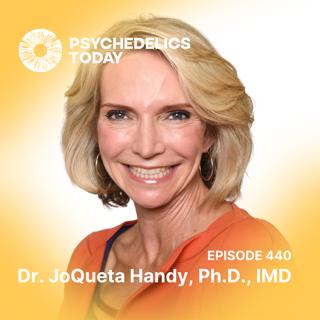 PT440 – Dr. JoQueta Handy, Ph.D., IMD – Coming Back to Stillness, Microdosing and Adaptogens, and What We Can Learn From Autism