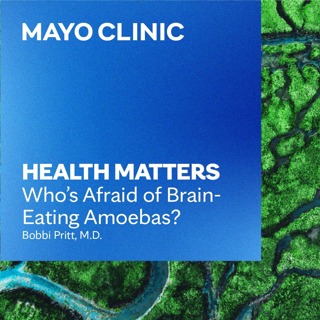 Who's Afraid of Brain-Eating Amoebas?