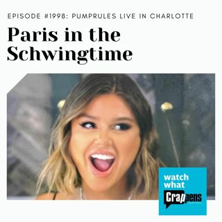 PumpRules: Paris in the Schwing-time Live in Charlotte