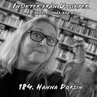 184. Hanna Dorsin - med funny bones! (kortversion)