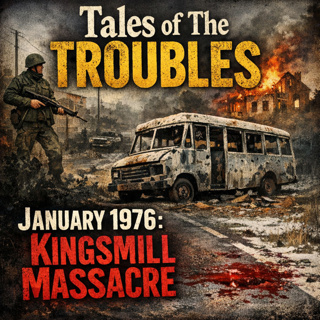 January 1976: Kingsmill Massacre