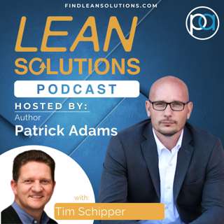 Lean in the Office with Tim Schipper