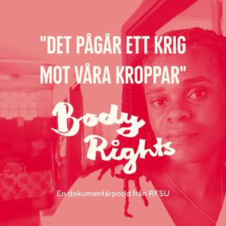 "Det pågår ett krig mot våra kroppar"