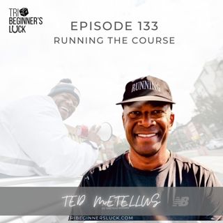 Running the Course with Ted Metellus