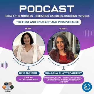 The Modern India Podcast #71-The First and Only: Dr. Sulagna Chattopadhyay on Grit and Perseverance