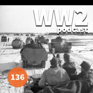 136 - The Defeat of Army Group South, 1944