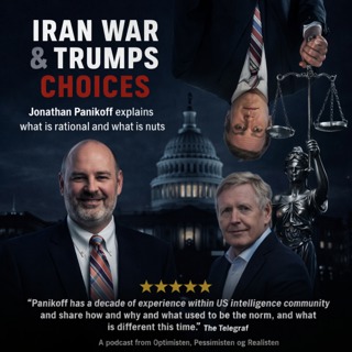 IRAN WAR, US' & TRUMP'S CHOICES with JONATHAN PANIKOFF