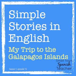 My Trip to the Galapagos Islands
