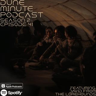 Dune: Part Two - Episode 41