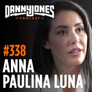 #338 - Anna Paulina Luna on Charlie Kirk's Killer, God, Enoch & Government Lies