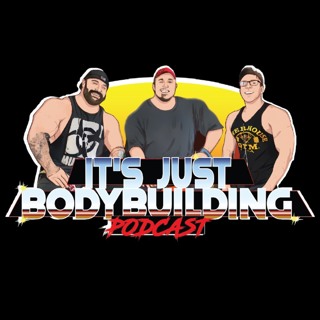 It's Just Bodybuilding 236 Rich Piana Stories