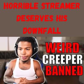 S11 Ep17: Horrible Streamer Deserves His Downfall