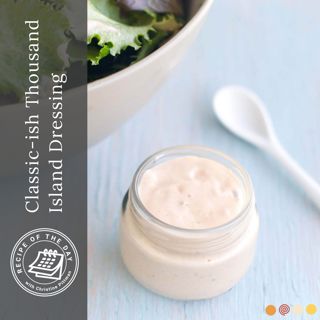 Classic-ish Thousand Island Dressing