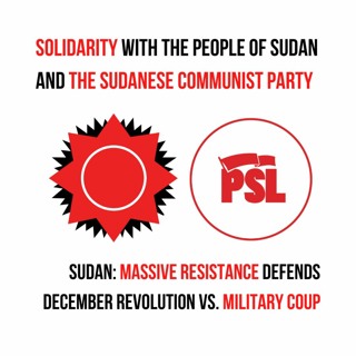 Solidarity with the people of Sudan and the SCP - Resistance defends December Revolution vs. coup
