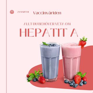 Allt du behöver veta om hepatit A