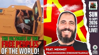 The Victories of the Free Peoples of the World (Mehmet guests Resistance is Fertile))