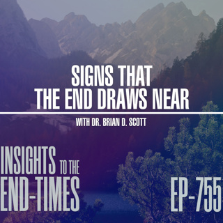 EP-755: Signs that the End Draws Near — The Progressive Decline of the Church & Morals!