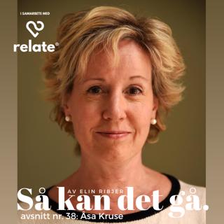 38. Åsa Kruse - Oväntat lämnad i 30 års åldern?