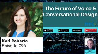 093 Keri Roberts: The Future of Voice & Conversational Design