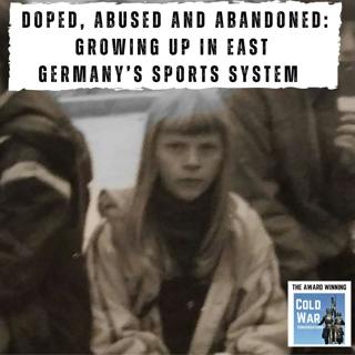 Doped, Abused and Abandoned: Growing Up in East Germany’s Sports System (400)