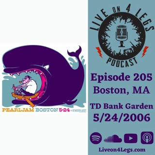 Episode 205: Boston, MA - 5/24/2006