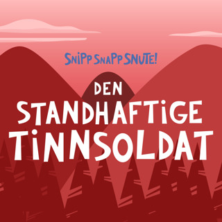 Den Standhaftige Tinnsoldat