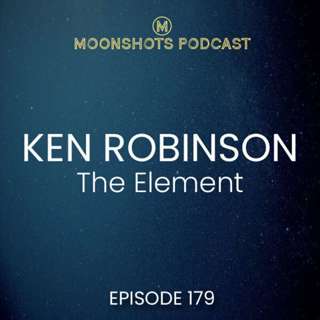 Ken Robinson: The Element: How Finding Your Passion Changes Everything