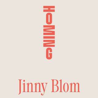 Jinny Blom: Why We All Need Somewhere to Hide