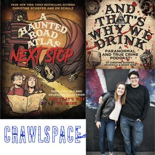 456 // A Haunted Road Atlas: Next Stop w/ Christine Schiefer & Em Schulz