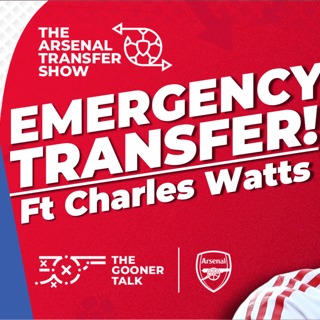 The Arsenal Transfer Show Special ft Charles Watts - Kai Havertz Injury, Emergency Signing Needed But Who?