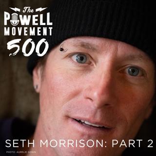 TPM Episode 500: Seth Morrison, Part 2, The Final Podcast
