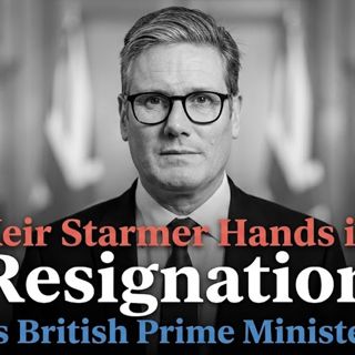 Keir Starmer Hands in Resignation as British Prime Minister