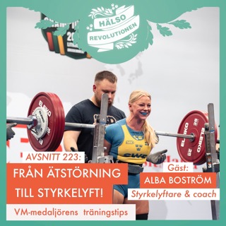AVSNITT 223: FRÅN ÄTSTÖRNING TILL STYRKELYFT – JUNIORMEDALJÖRENS VINNANDE VÄG
