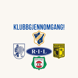 #6 Klubbgjennomgang: Bryne, Raufoss, Hødd, Ranheim og Stabæk