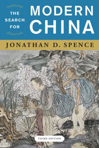 Supplement #2: Jonathan Spence's The Search for Modern China