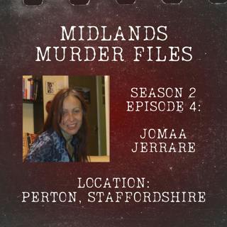 Series 2 Episode 4 - Jomaa Jerrare (Perton, Staffordshire, 2021)