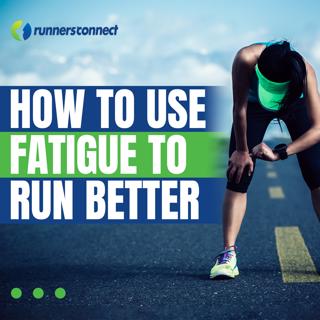 You Need Fatigue: Find the Balance Between Good Training and Overdoing It