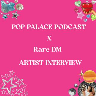 Artist Interview: Rare DM
