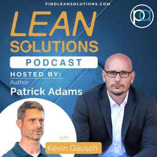 Lean Construction with Kevin Gausch